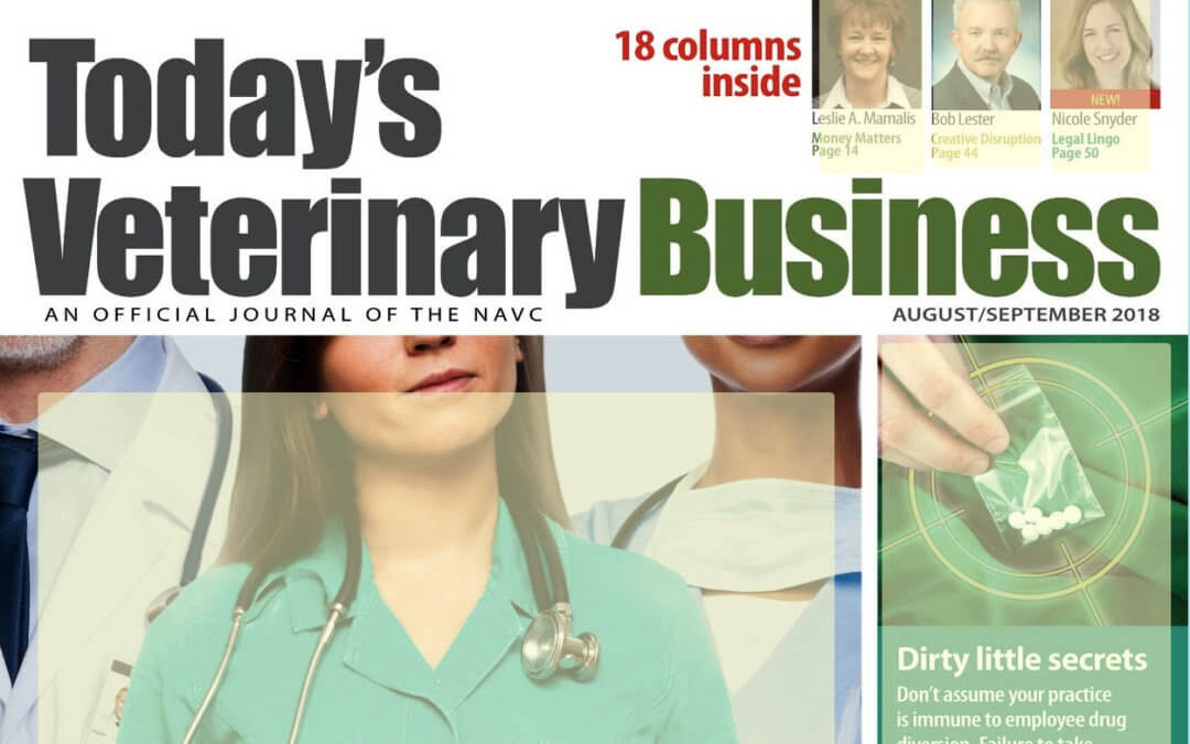 Today’s Veterinary Business – Dirty Little Secrets Article